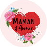 MAGNET ROND MAMAN D'AMOUR