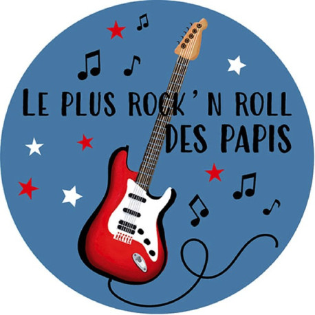 MAGNET ROND LE PLUS ROCK'N ROLL DES PAPIS